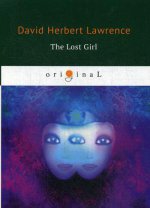 The Lost Girl = Пропавшая девушка: на англ.яз