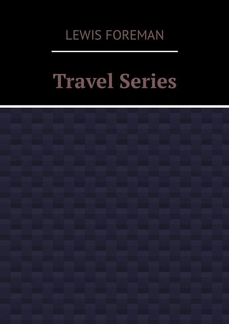 Travel Series