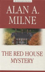 Тайна Красного дома = The Red House Mystery)