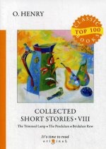 Collected Short Stories VIII = Сборник коротких рассказов VIII: на англ.яз