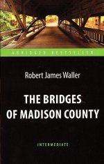 The Bridges of Madison County=Мосты округа Мэдисон