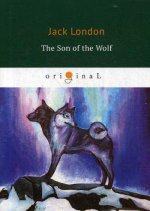 The Son of the Wolf = Сын Волка: на англ.яз