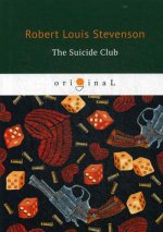 The Suicide Club = Клуб Самоубийц: на англ.яз