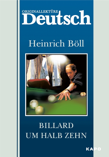 Billard um halb Zehn / Бильярд в половине десятого. Книга для чтения на немецком языке