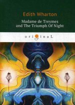 Madame de Treymes and The Triumph Of Night = Мадам де Треймс и Триумф ночи: на англ.яз