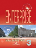 Enterprise 3. Video Activity Book. Pre-Intermediate. Рабочая тетрадь к видеокурсу