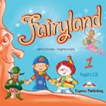 Fairyland 1. Pupil`s Audio CD. Аудио CD для работы дома