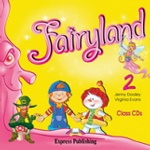 Fairyland 2. Class Audio CDs. (set of 2). Beginner. Аудио CD для работы в классе