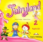 Fairyland 2. Pupil`s Audio CD. Аудио CD для работы дома