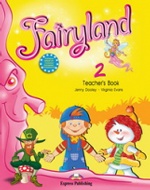 Fairyland 2. Teacher`s Book. (with posters). Beginner. Книга для учителя