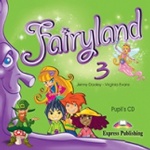 Fairyland 3. Pupil`s Audio CD. Beginner. Аудио CD для работы дома