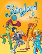 Fairyland 6. Pupil`s Book. Учебник