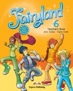 Fairyland 6. Teacher`s Book (interleaved with Posters). Книга для учителя (с постерами)
