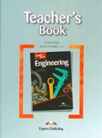 Engineering.Teacher`s Book. Книга для учителя