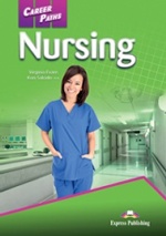 Nursing. Student`s Book. Учебник