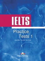 IELTS Practice Tests 1. Student`s Book. Учебник