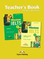 Mission IELTS 1 Teacher`s Book. Книга для учителя