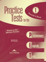 Practice Tests for the PET. Teacher`s Book. (overprinted). (Revised). Книга для учителя