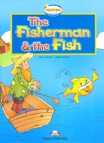 The Fisherman and the Fish. Reader. Книга для чтения