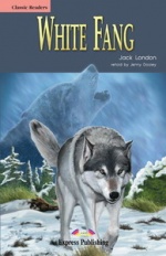 White Fang. Reader. Книга для чтения