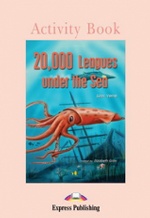 20,000 Leagues Under the Sea. Activity Book. Рабочая тетрадь