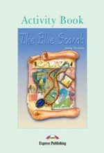 The Blue Scarab. Activity Book. Рабочая тетрадь