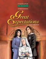 Great Expectations. Reader. (Illustrated). Книга для чтения