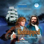 Kidnapped. Audio CD. (Illustrated). Аудио CD