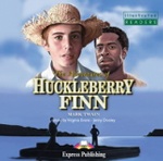 The Adventures of Huckleberry Finn. Audio CD. (Illustrated). Аудио CD