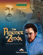 The Prisoner of Zenda. Reader. (Illustrated). Книга для чтения