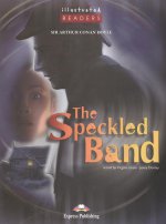 The Speckled Band. Reader. (Illustrated). Книга для чтения