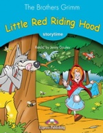 Little Red Riding Hood. Pupil`s Book. Учебник