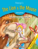 The Lion & the Mouse. Teacher`s Edition. Издание для учителя