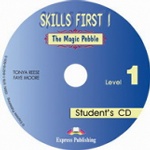 Skills First: The Magic Pebble. Student`s Audio CD. Аудио CD для работы дома