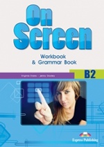 On Screen B2. Workbook & Grammar Book. Рабочая тетрадь