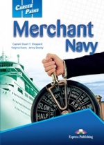 Merchant Navy. Student`s Book. Учебник