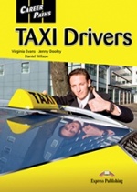 TAXI Drivers. Student`s Book. Учебник