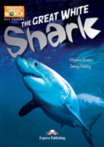 The Great White Shark. Reader. Книга для чтения