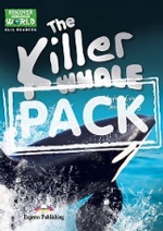 The Killer Whale (Discover Our Amazing World) Teacher`s Pack 1  (Daw) With Multi-Rom Pal. КДУ с диск