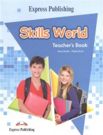 Skills World. Teacher`s book. Книга для учителя