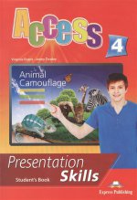 Access 4. Presentation skills. Student`s book. Учебник