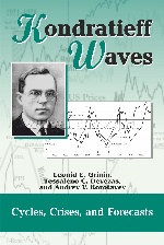 Kondratieff Waves. Cycles, Crises, and Forecasts. Yearbook