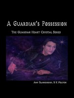 A Guardian`s Possession