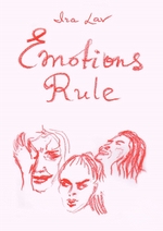 Emotions Rule