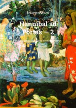 Hannibal ad Portas – 2. Возвращения будущего не предвидится