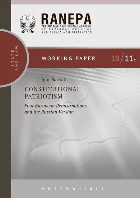 Constitutional Patriotism: Four European Reincarnations and the Russian Version