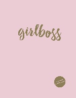 Girlboss. Ежедневник недатированный (А5, 120 листов, золотая евроспираль, УФ-лак на обложке)