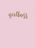 Girlboss. Тетрадь (B5, 40 л., золотая фольга)
