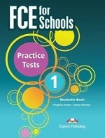 FCE for Schools. Practice Tests 1. Student`s Book with DigiBooks Application