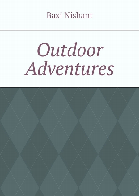 Outdoor Adventures